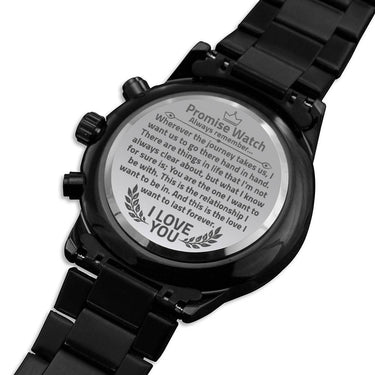 Promise Always Remember Black Watch - Love You This Much